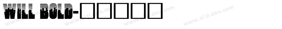 Will Bold字体转换
